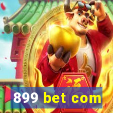 899 bet com